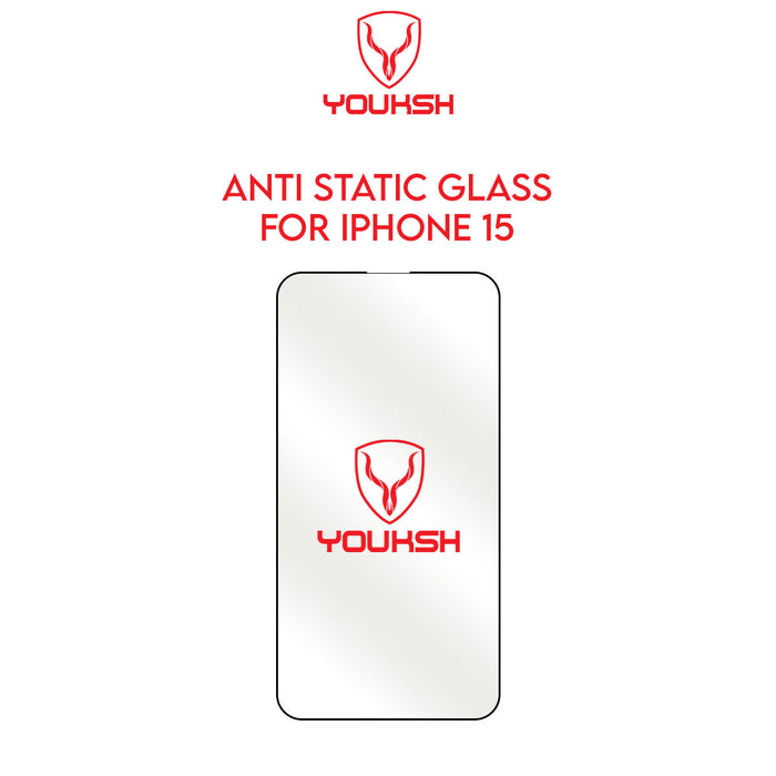 YOUKSH Apple iPhone 15 Anti Static Clear Glass Protector - YOUKSH Apple iPhone 15 (6.1) Anti Static Glass Protector -
